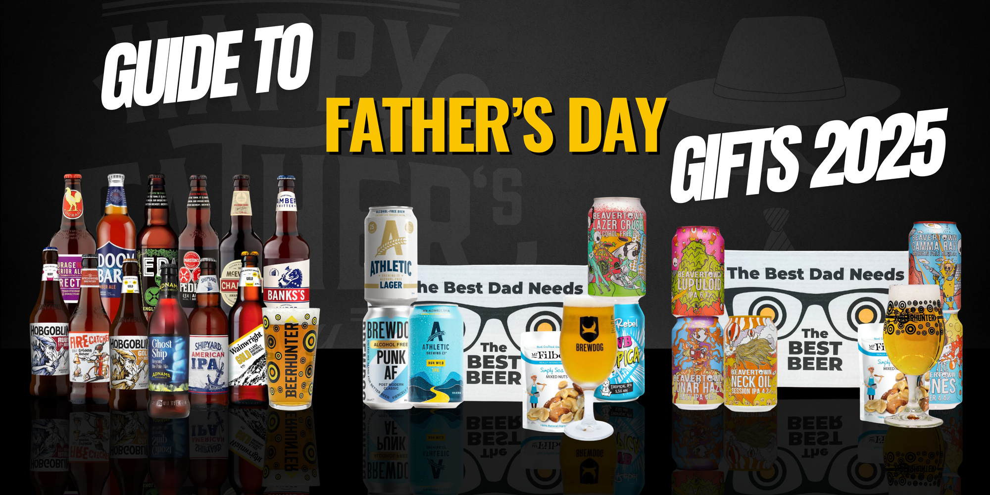 Father's Day Beer Gift Guide: Find the Perfect Pint for Every Type of Dad